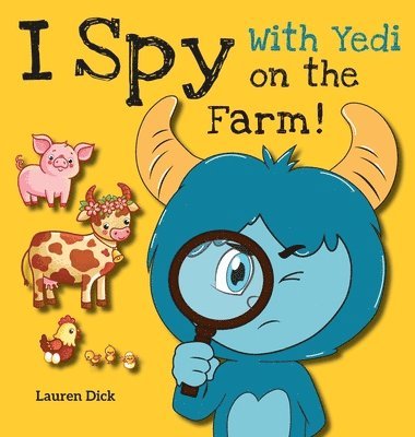 Lauren Dick - I Spy With Yedi on the Farm!, Inbunden. Tillgänglighet: Lägg i varukorg