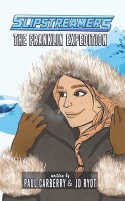Paul Carberry, Jd Ryot, JD Ryot - Franklin Expedition, Häftad