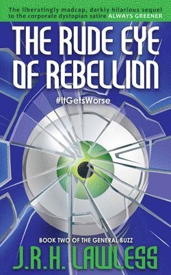 Jrh Lawless - Rude Eye of Rebellion, Häftad