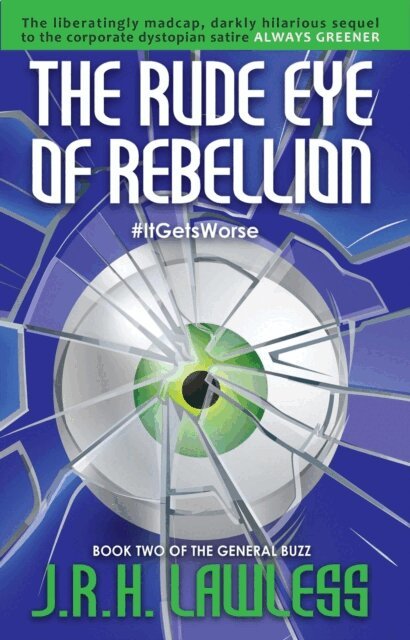 JRH Lawless - Rude Eye of Rebellion, E-bok