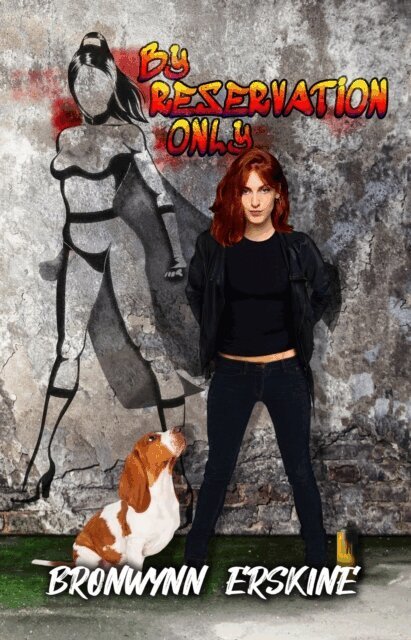 Bronwynn Erskine - By Reservation Only, E-bok
