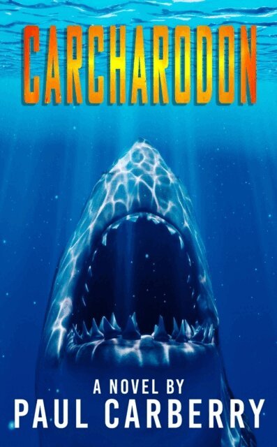 Paul Carberry - Carcharodon, E-bok