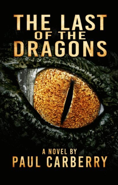 Paul Carberry - Last of the Dragons, E-bok