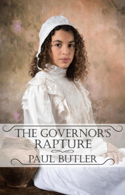 Paul Butler - Governor's Rapture, E-bok