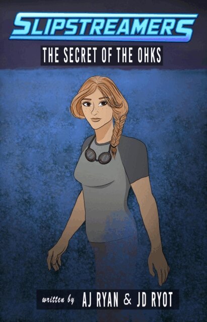 AJ Ryan, JD Ryot - Secret of the Ohks, E-bok