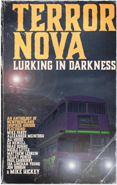 Mike Hickey - Terror Nova: Lurking in Darkness, E-bok