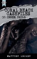 Matthew Ledrew - Coral Beach Casefiles, Häftad