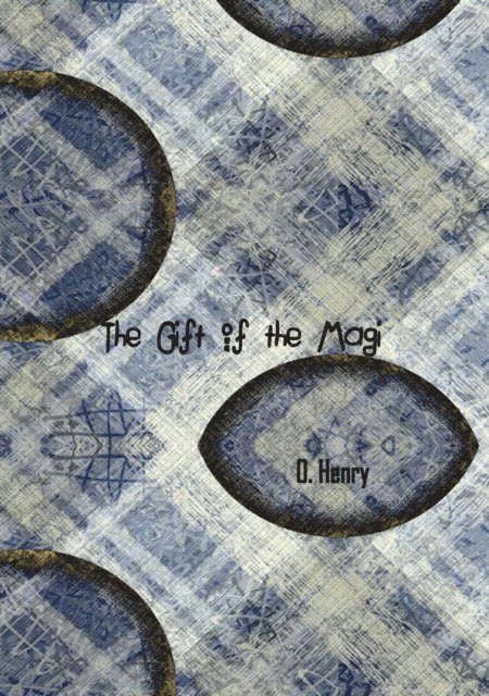 O Henry - Gift of the Magi, E-bok