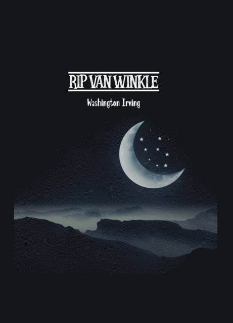 Washington Irving - Rip Van Winkle, E-bok