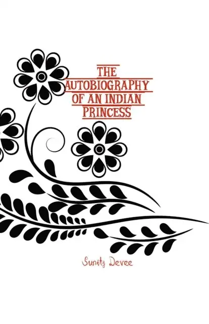 Sunity Devee - Autobiography of an Indian Princess, E-bok. Tillgänglighet: Lägg i varukorg
