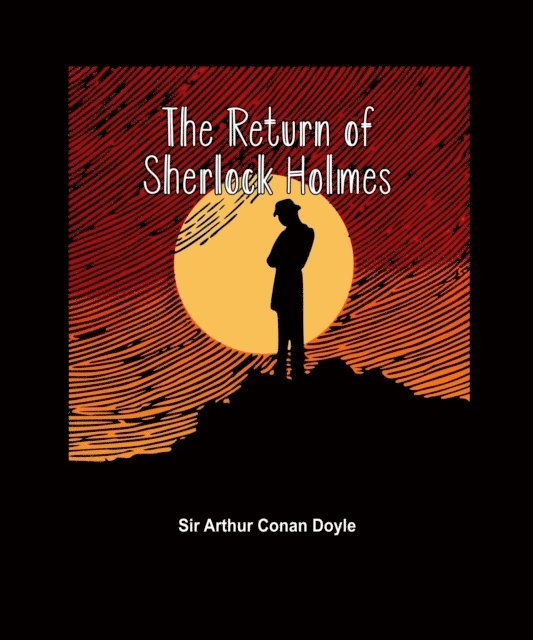 Arthur Doyle - Return of Sherlock Holmes, E-bok