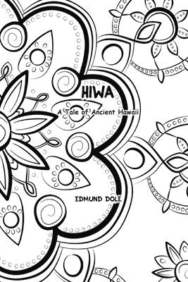 Edmund Dole - Hiwa, Häftad. Tillgänglighet: Lägg i varukorg