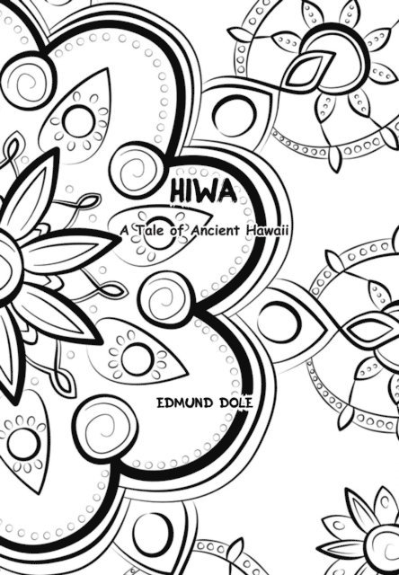 Edmund Dole - Hiwa, E-bok. Tillgänglighet: Lägg i varukorg