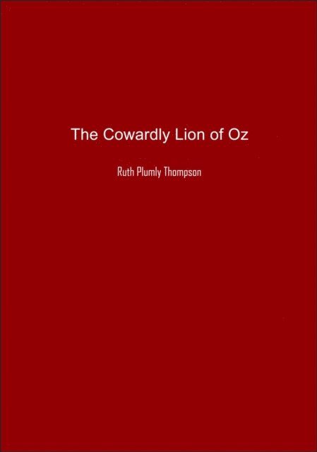 Ruth Thompson - Cowardly Lion of Oz, E-bok