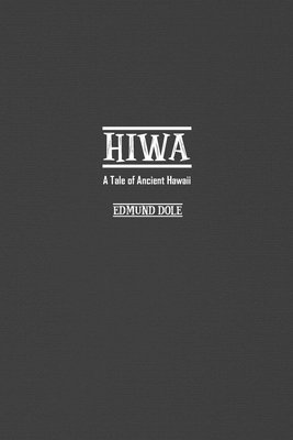 Edmund Dole - Hiwa, Häftad. Tillgänglighet: Lägg i varukorg