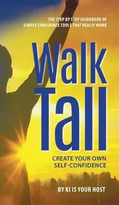 Ki Is Your Host, Ki is Your Host - Walk Tall, Inbunden. Tillgänglighet: Tillfälligt slut