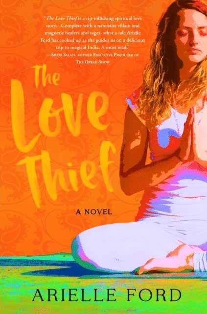 Arielle Ford - Love Thief, E-bok. Tillgänglighet: Lägg i varukorg