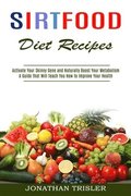 Sirtfood Diet Recipes