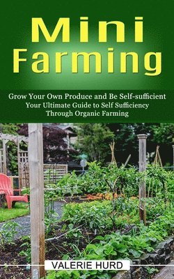 Mini Farming