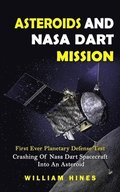 Asteroids And Nasa Dart Mission
