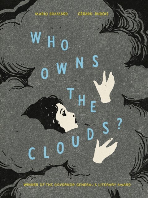 Mario Brassard - Who Owns the Clouds?, E-bok