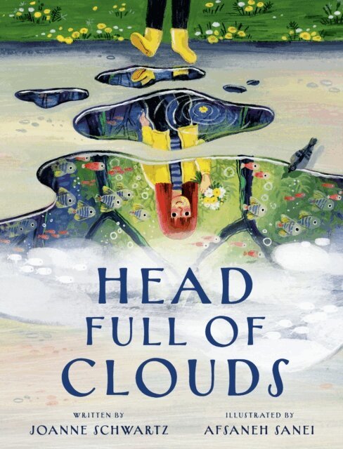 Joanne Schwartz - Head Full of Clouds, E-bok