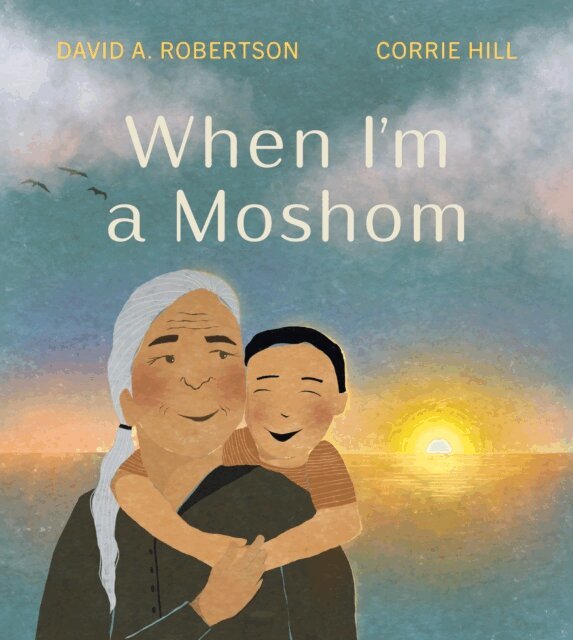 David A. Robertson - When I'm a Moshom, E-bok