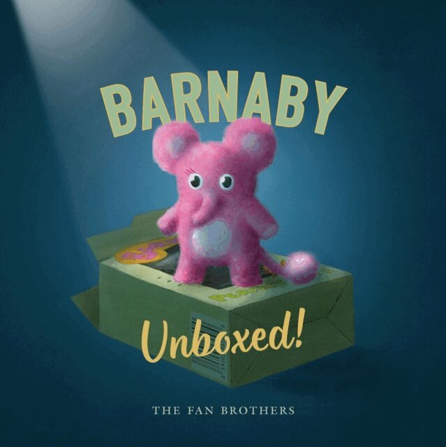 Devin Fan, Eric Fan, Terry Fan - Barnaby Unboxed!, E-bok