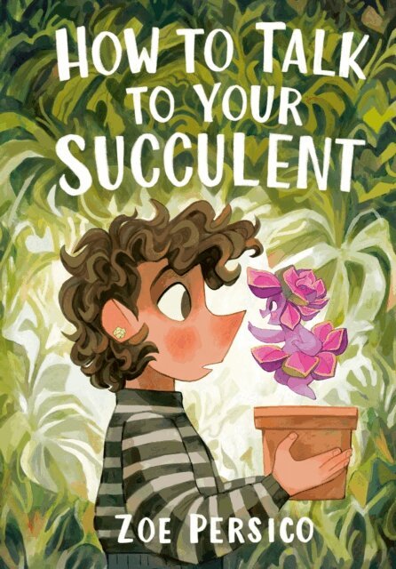 Zoe Persico - How to Talk to Your Succulent, E-bok
