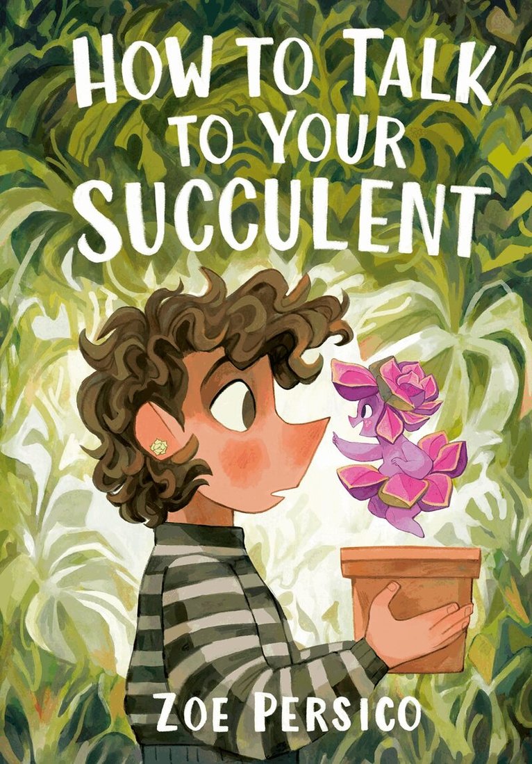 Zoe Persico - How to Talk to Your Succulent, Häftad