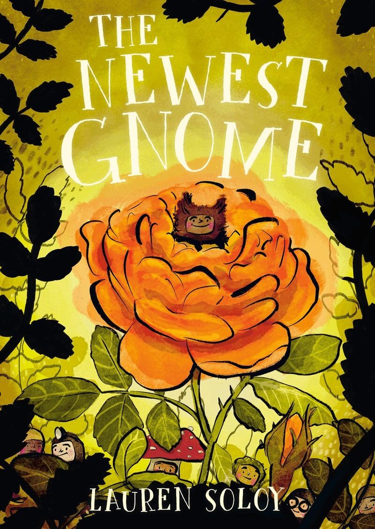 Lauren Soloy - Newest Gnome, Inbunden