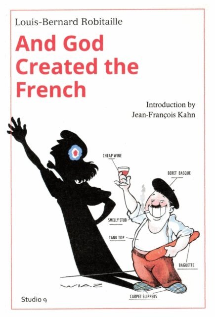 And God Created the French