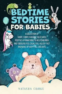 Natasha Clarke - Bedtime Stories for Babies, Häftad. Tillgänglighet: Lägg i varukorg