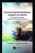 Environmental Pollution Impact on Plants
