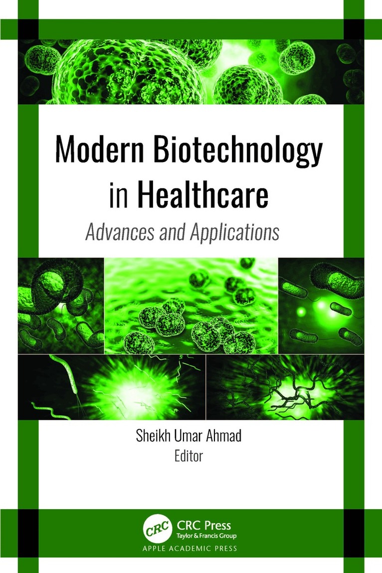 Sheikh Umar Ahmad - Modern Biotechnology in Healthcare, Inbunden