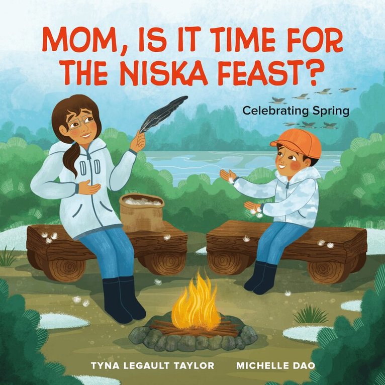 Tyna Legault Taylor - Mom, Is It Time for the Niska Feast?, Inbunden. Tillgänglighet: Kommande