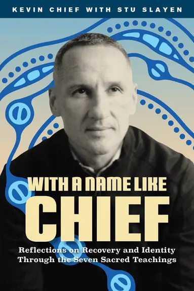 With a Name Like Chief