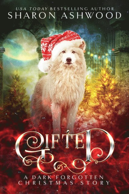 Sharon Ashwood - Gifted, E-bok