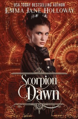 Emma Jane Holloway - Scorpion Dawn, Häftad