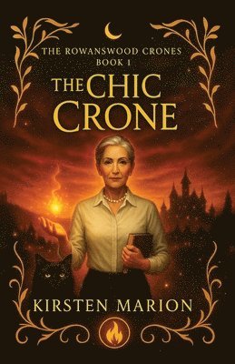 Kirsten Marion - Chic Crone, Häftad
