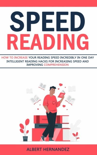 Albert Hernandez - Speed Reading, E-bok