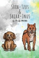 Brody McVittie - Shih-Tzu's & Shiba-Inu's, Häftad. Tillgänglighet: Lägg i varukorg