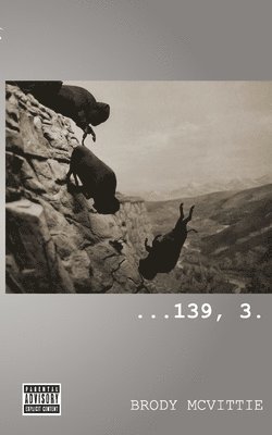 Brody McVittie - ...139, 3., Häftad. Tillgänglighet: Lägg i varukorg