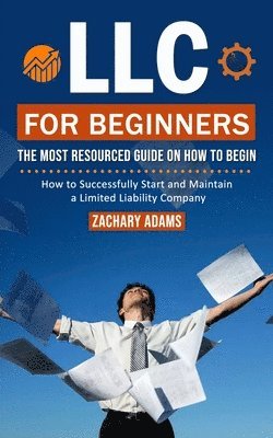 Zachary Adams - LLC For Beginners, Häftad