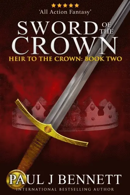 Paul J Bennett - Sword of the Crown: An Epic Fantasy Novel, E-bok. Tillgänglighet: Lägg i varukorg