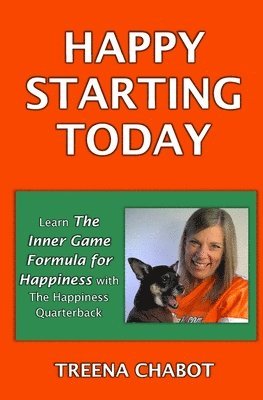 Treena Chabot, Molly Nestor - Happy Starting Today, Häftad