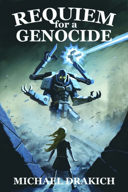 Michael Drakich - Requiem For A Genocide, E-bok