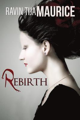 Ravin Tija Maurice - Rebirth, Häftad