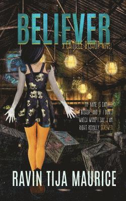 Ravin Tija Maurice, Tara Dawn - Believer, Häftad