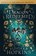 Dragon Redeemed